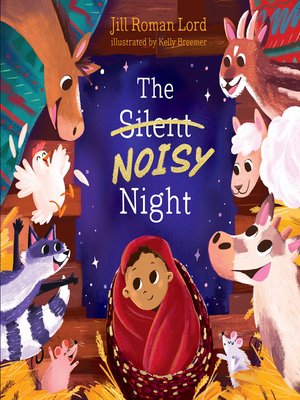 cover image of The Silent Noisy Night